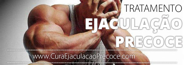 tratamanto para ejaculacao precoce